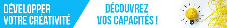 Développer votre créativité